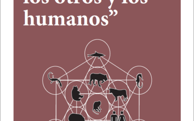 Libreto de la I Jornada sobre “Interrelaciones animales: los otros y los humanos”