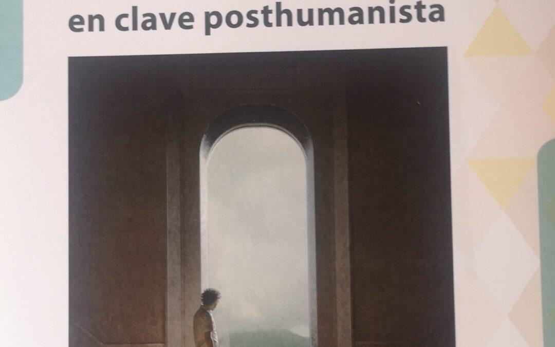 Portada libro: Pensar en la antropología en clave posthumanismo.